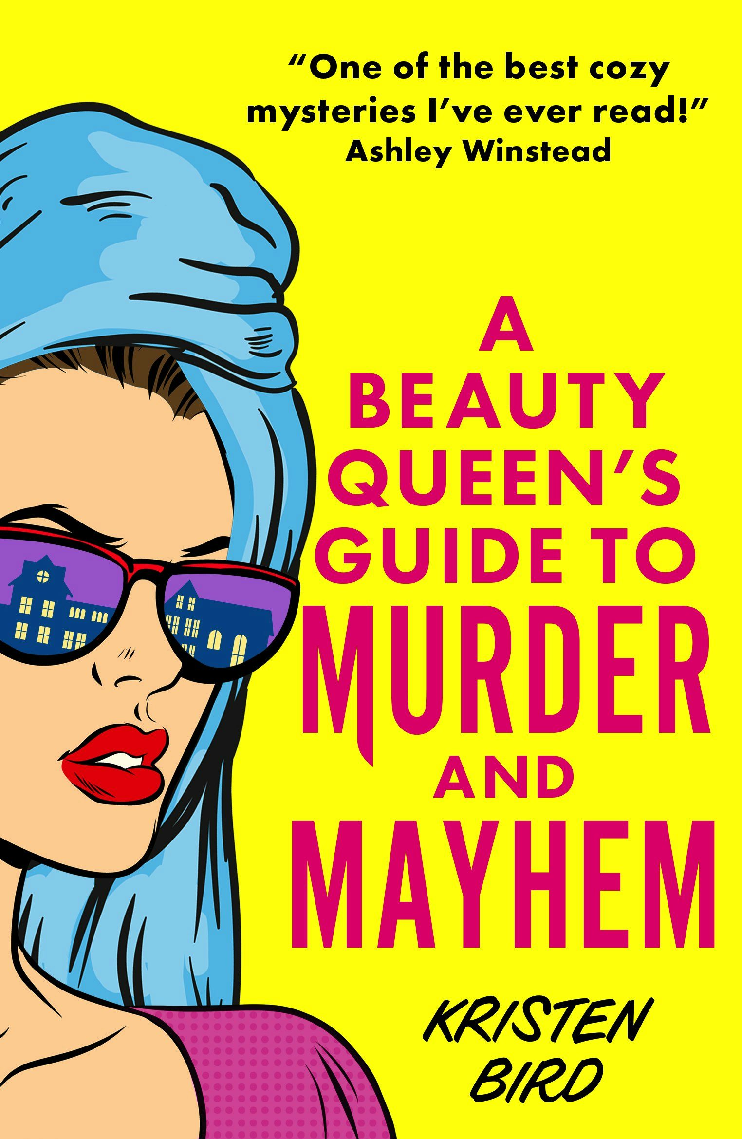 Book cover image for A Beauty Queen's Guide to Murder and Mayhem ISBN: 9781805088981